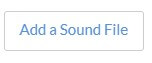 Add a Sound File